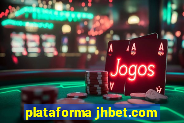 plataforma jhbet.com